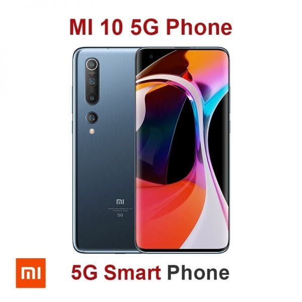 Xiaomi Xiaomi MI 10 5G Phone